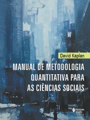 cover image of Manual de metodologia quantitativa para as Ciências Sociais